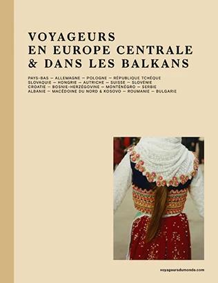 Voyageurs en Europe Centrale et dans les Balkans