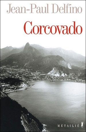 Corcovado de Jean-Paul Delfino